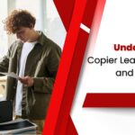 A Guide to Understanding Copier Leasing Terms and Conditions